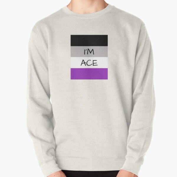 ASEXUAL FLAG I'M ACE ASEXUAL T-SHIRT Pullover Sweatshirt RB1901 product Offical Asexual Flag Merch