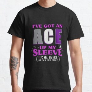 I've Got An Ace Up My Sleeve For Aromantic Asexuals Classic T-Shirt RB1901 product Offical Asexual Flag Merch