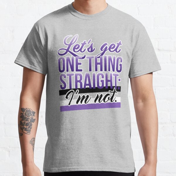 Let's Get One Thing Straight: I'm Not • Asexual Version • LGBTQ* Classic T-Shirt RB1901 product Offical Asexual Flag Merch